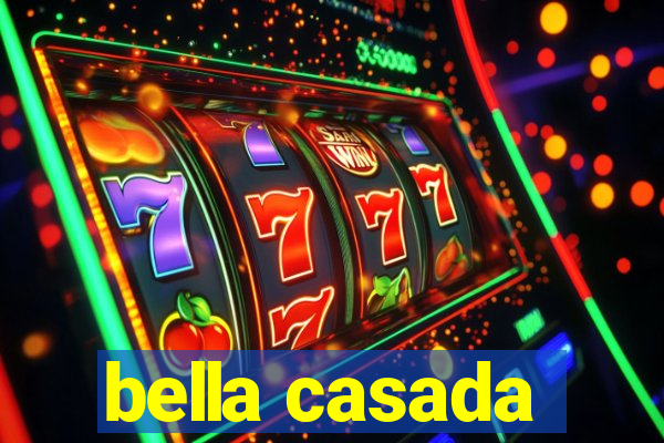 bella casada